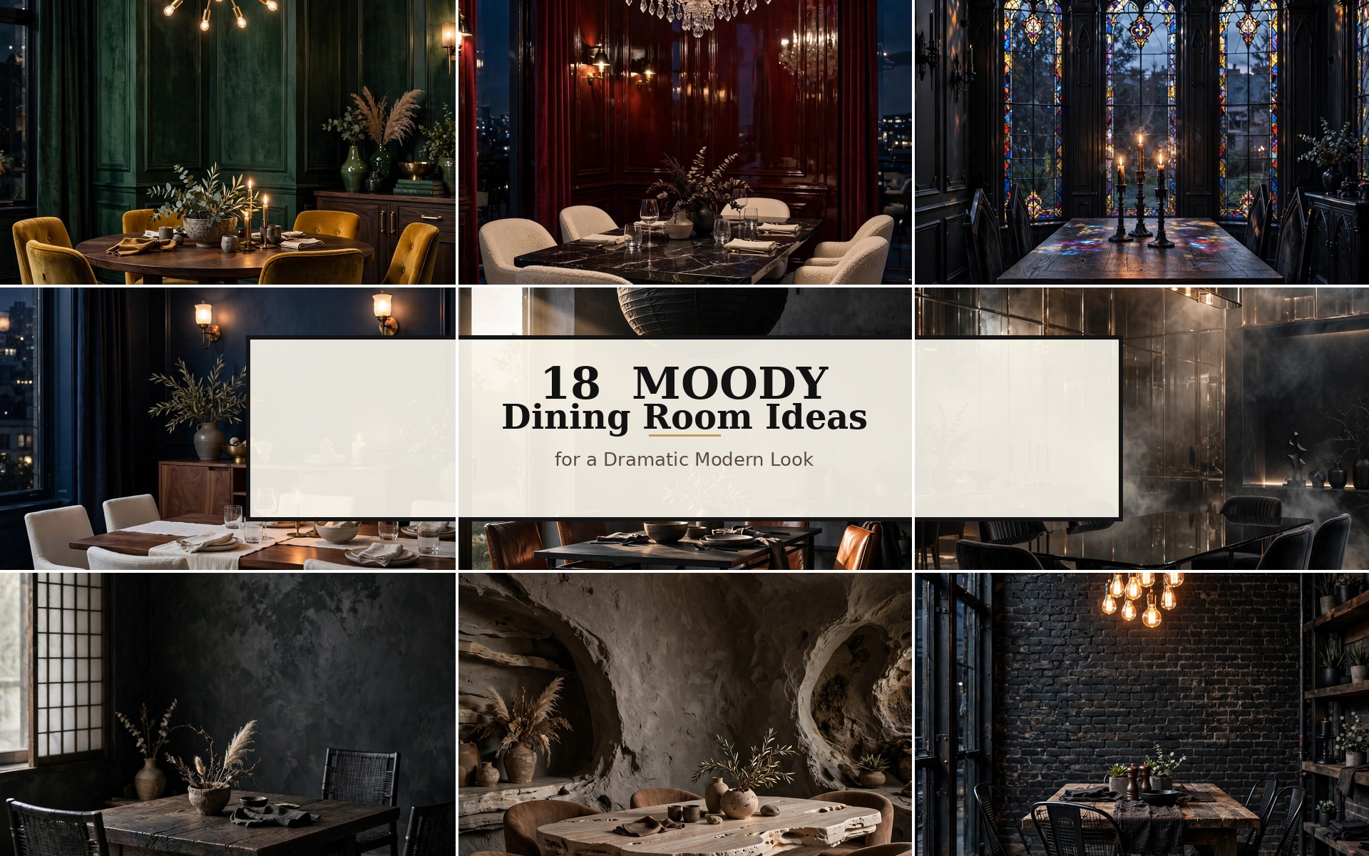 Moody Dining Room Ideas